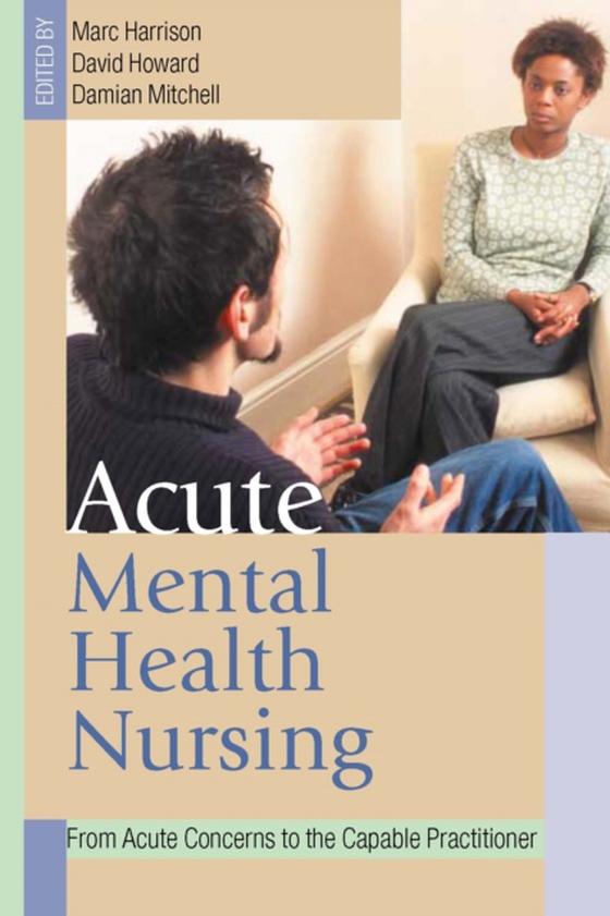 Acute Mental Health Nursing (e-bog) af -