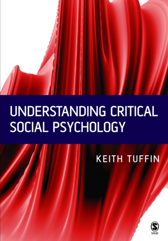 Understanding Critical Social Psychology (e-bog) af Tuffin, Keith