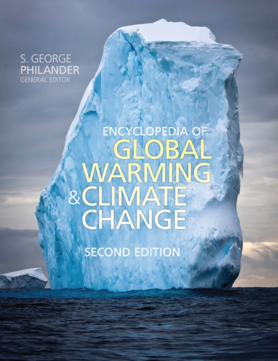 Encyclopedia of Global Warming and Climate Change, Second Edition (e-bog) af -