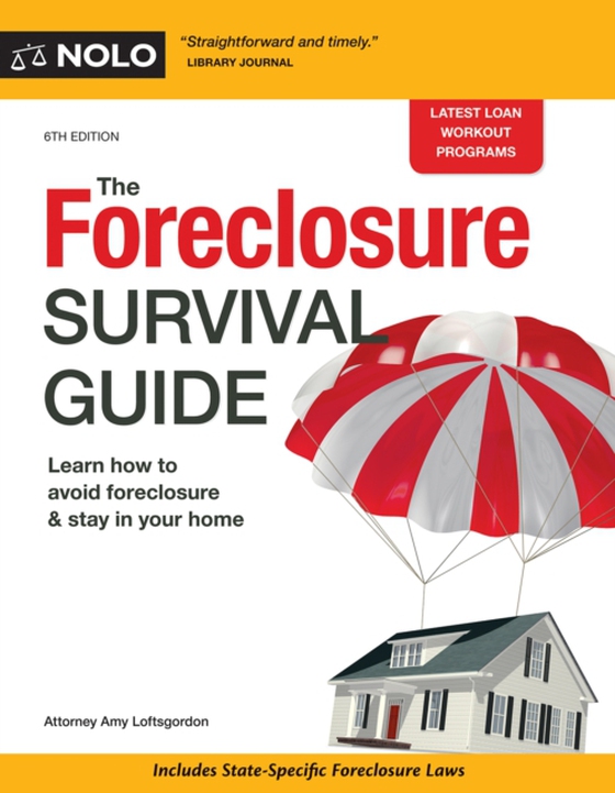 Foreclosure Survival Guide, The (e-bog) af Loftsgordon, Amy