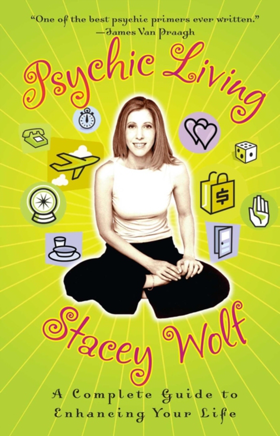 Psychic Living (e-bog) af Wolf, Stacey