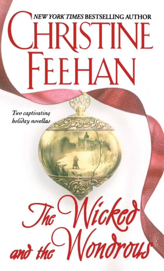 Wicked and the Wondrous (e-bog) af Feehan, Christine