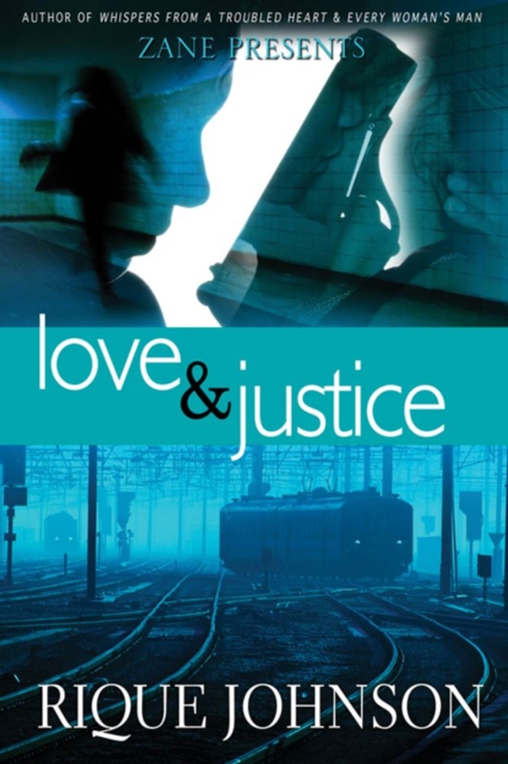 Love and Justice (e-bog) af Johnson, Rique