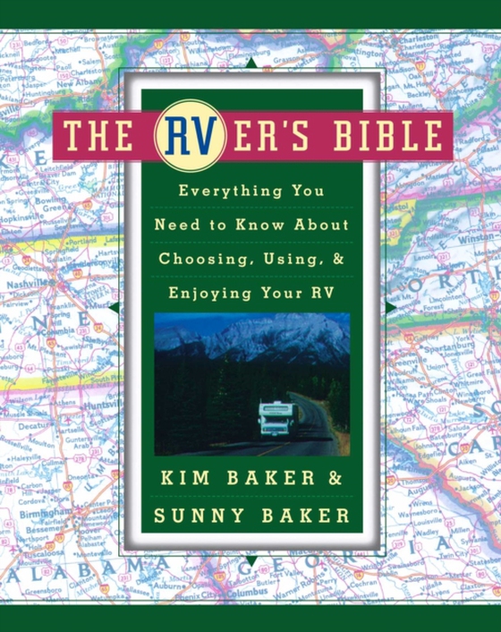 RVer's Bible (Revised and Updated) (e-bog) af Baker, Sunny