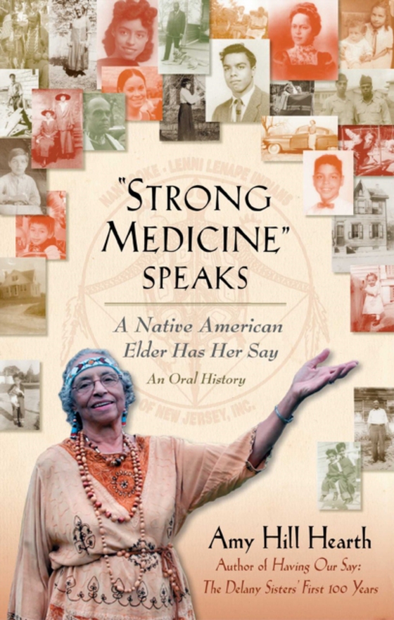 &quote;Strong Medicine&quote; Speaks (e-bog) af Hearth, Amy Hill