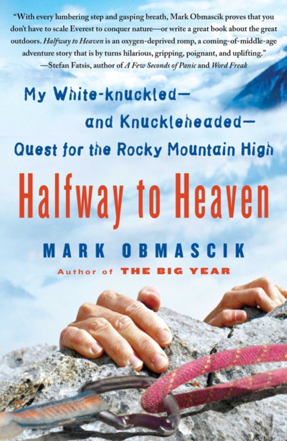 Halfway to Heaven (e-bog) af Obmascik, Mark