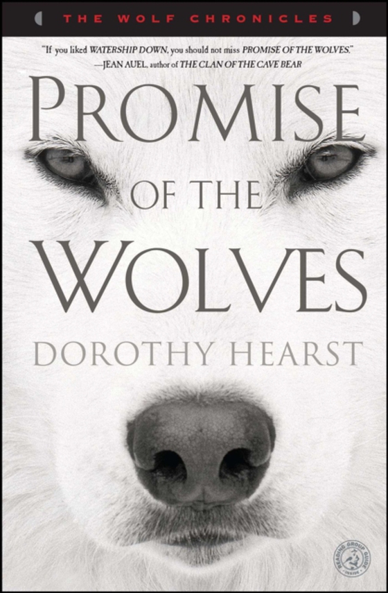 Promise of the Wolves (e-bog) af Hearst, Dorothy