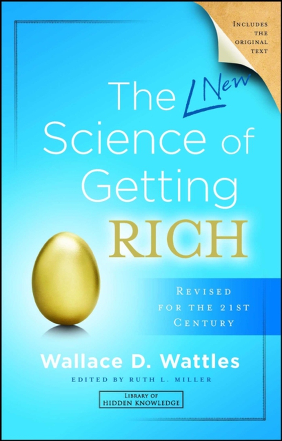 New Science of Getting Rich (e-bog) af Wattles, Wallace D.