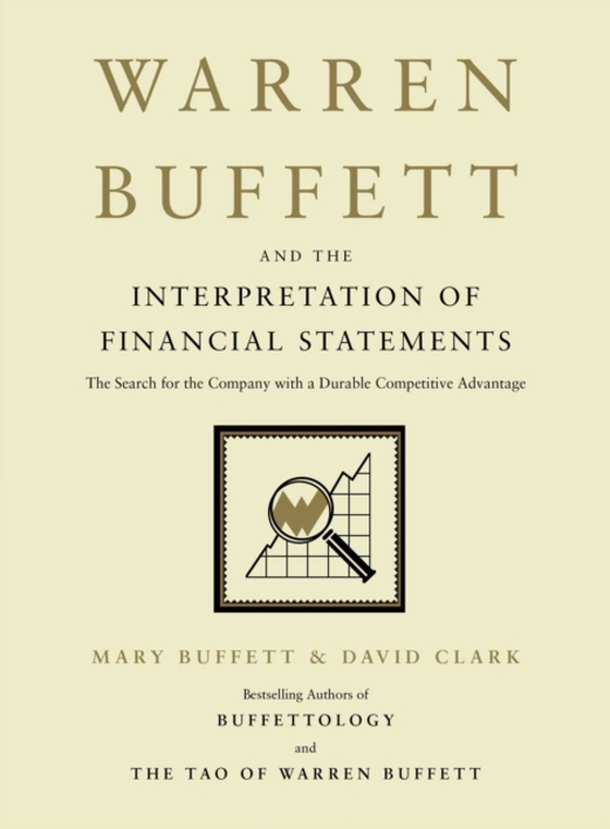 Warren Buffett and the Interpretation of Financial Statements (e-bog) af Clark, David