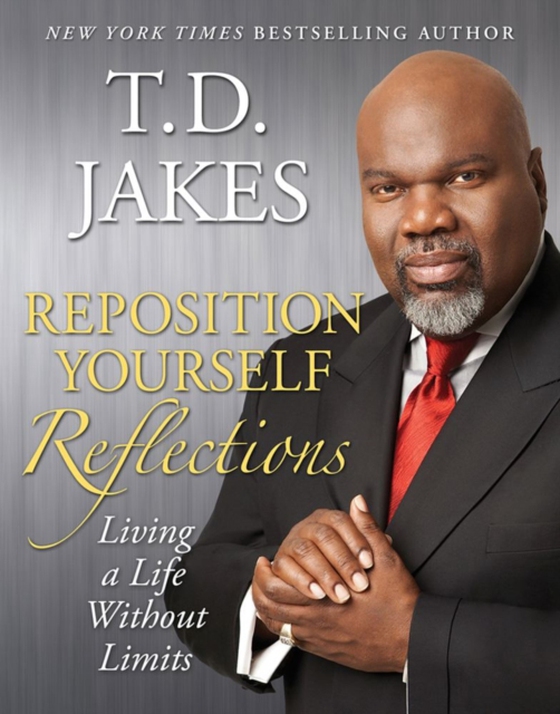 Reposition Yourself Reflections (e-bog) af Jakes, T.D.