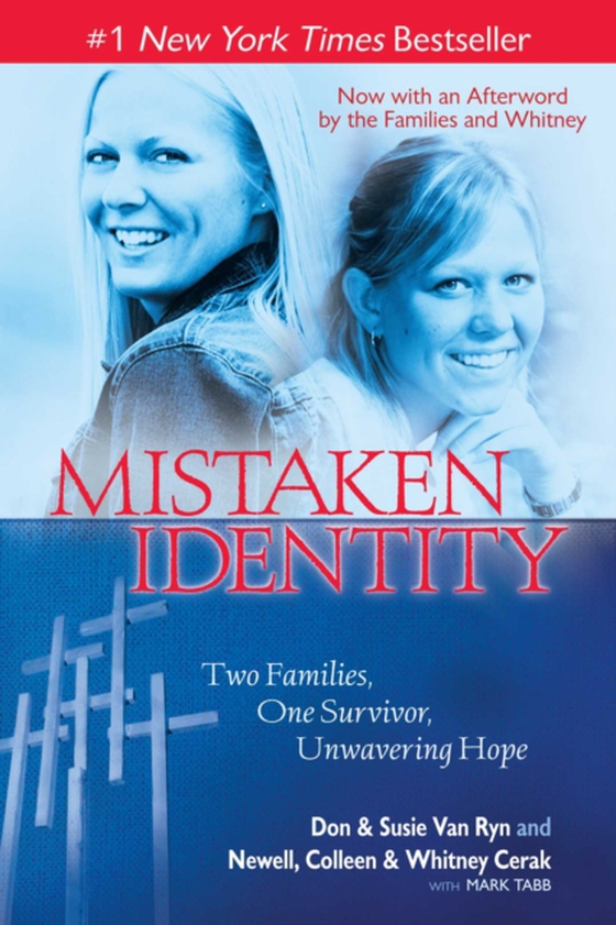 Mistaken Identity (e-bog) af Newell, Colleen & Whitney Cerak