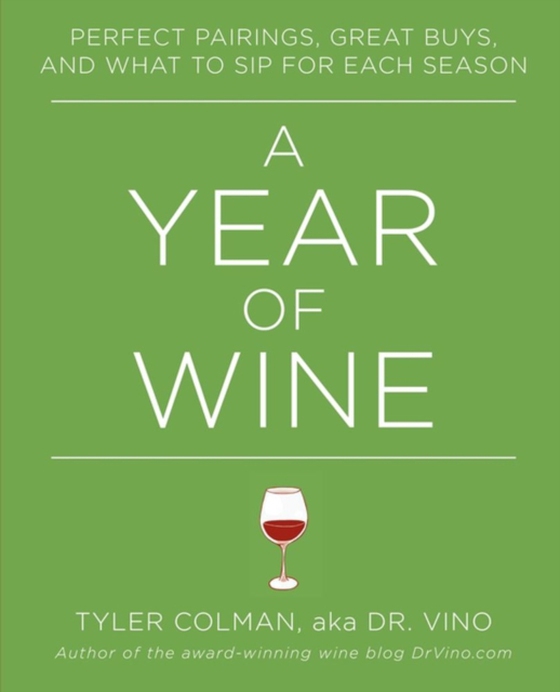 Year of Wine (e-bog) af Colman, Tyler