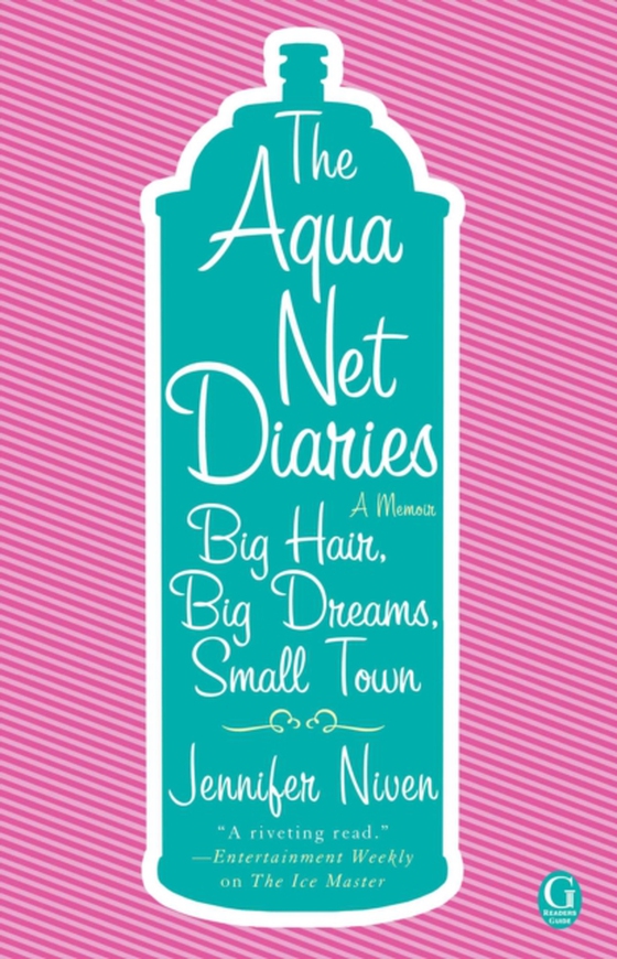 Aqua Net Diaries