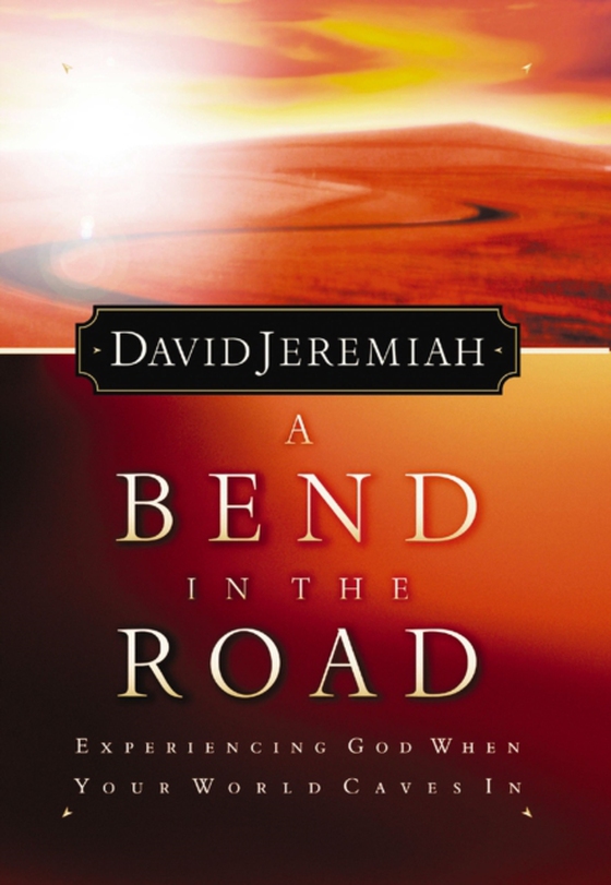 Bend in the Road (e-bog) af Jeremiah, Dr.  David