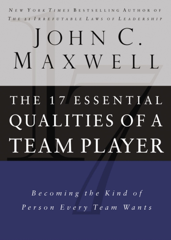 17 Essential Qualities of a Team Player