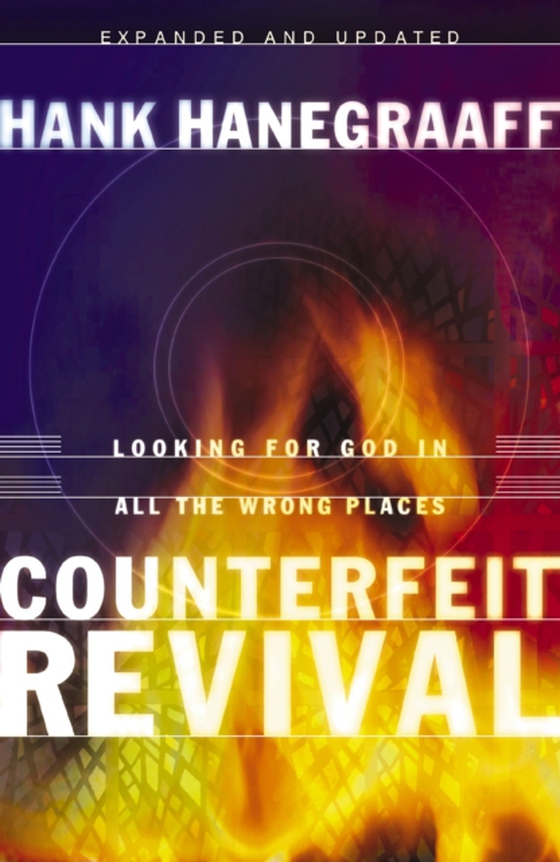 Counterfeit Revival (e-bog) af Hanegraaff, Hank