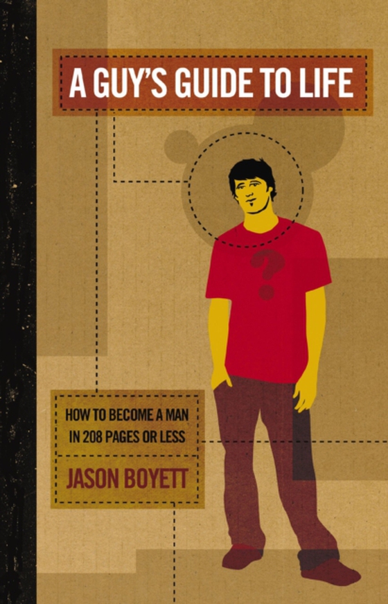 Guy's Guide to Life (e-bog) af Boyett, Jason