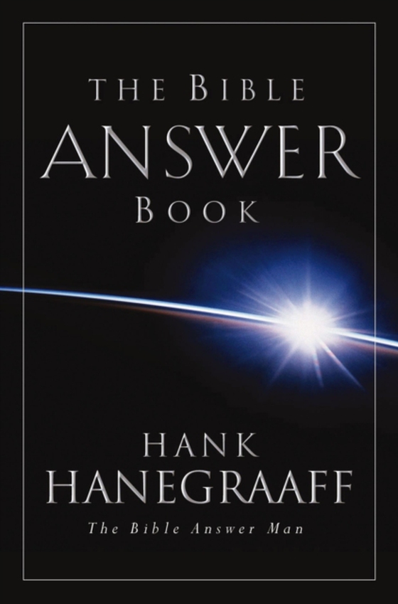Bible Answer Book (e-bog) af Hanegraaff, Hank