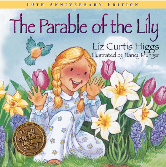 Parable of the Lily (e-bog) af Higgs, Liz Curtis