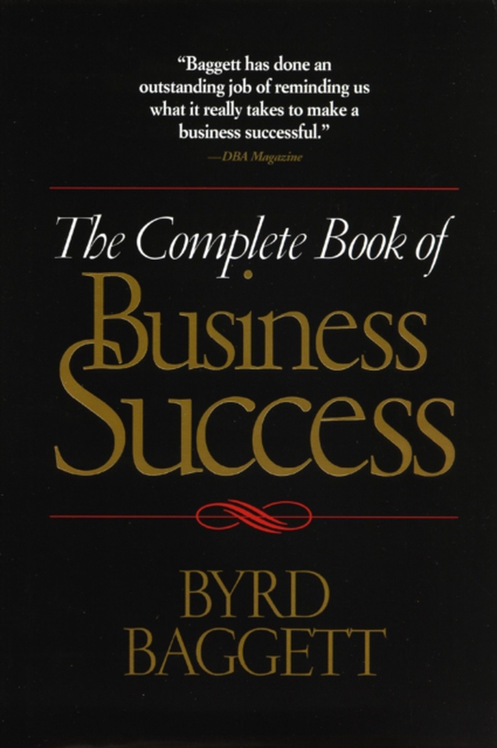 Complete Book of Business Success (e-bog) af Baggett, Byrd