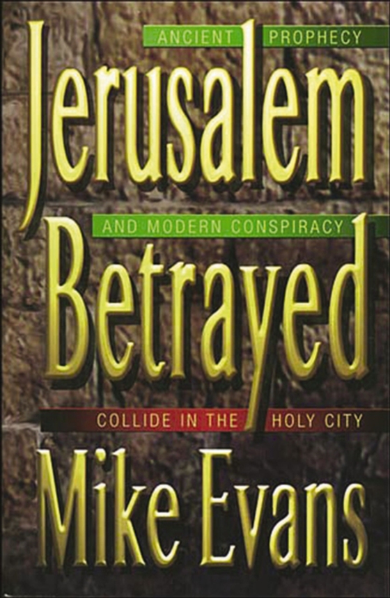 Jerusalem Betrayed (e-bog) af Evans, Michael D.