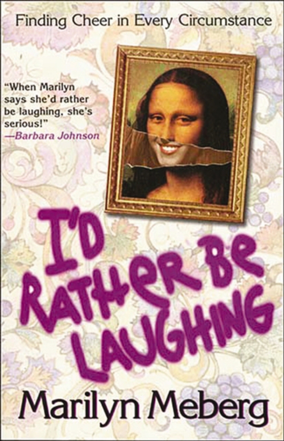 I'd Rather Be Laughing (e-bog) af Meberg, Marilyn