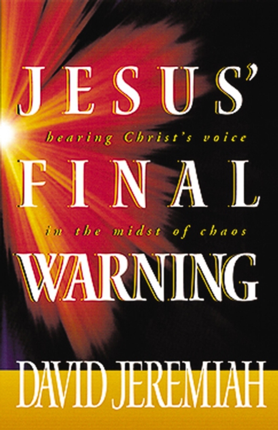 Jesus' Final Warning (e-bog) af Jeremiah, Dr.  David