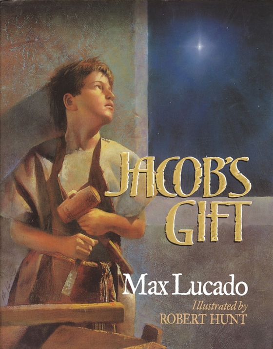 Jacob's Gift (e-bog) af Lucado, Max