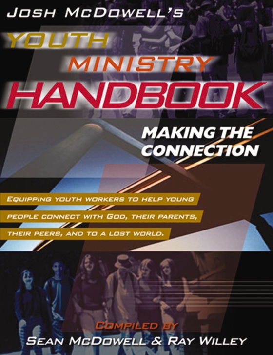 Josh McDowell's Youth Ministry Handbook (e-bog) af Zondervan