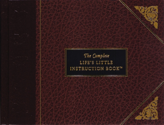 Complete Life's Little Instruction Book (e-bog) af Brown, H. Jackson