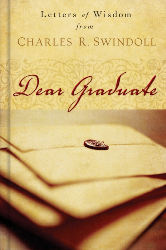 Dear Graduate (e-bog) af Swindoll, Charles R.