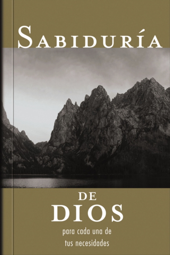 Sabiduría de Dios para cada una de tus necesidades