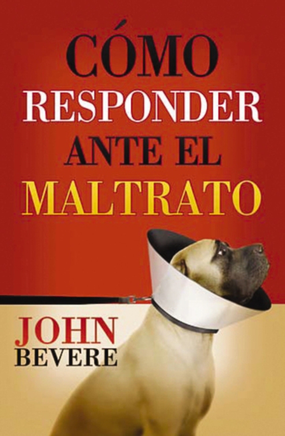 Cómo responder ante el maltrato (e-bog) af Bevere, John