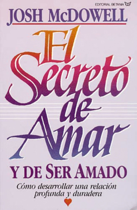 El secreto de amar y de ser amado