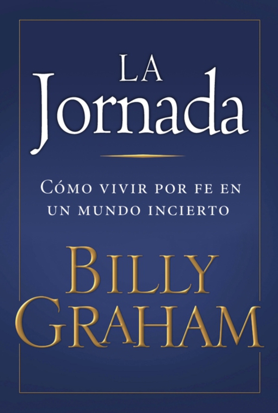 La jornada (e-bog) af Graham, Billy