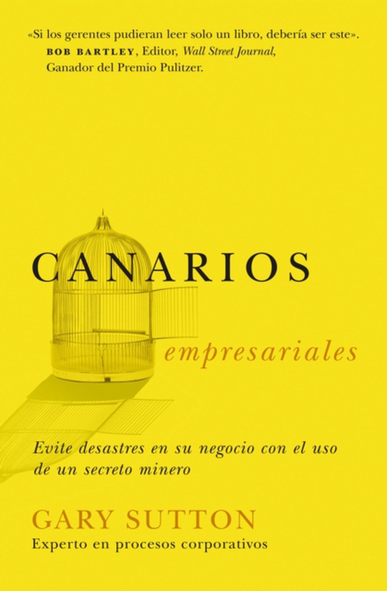 Canarios empresariales (e-bog) af Sutton, Gary