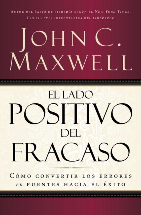 El lado positivo del fracaso (e-bog) af Maxwell, John C.