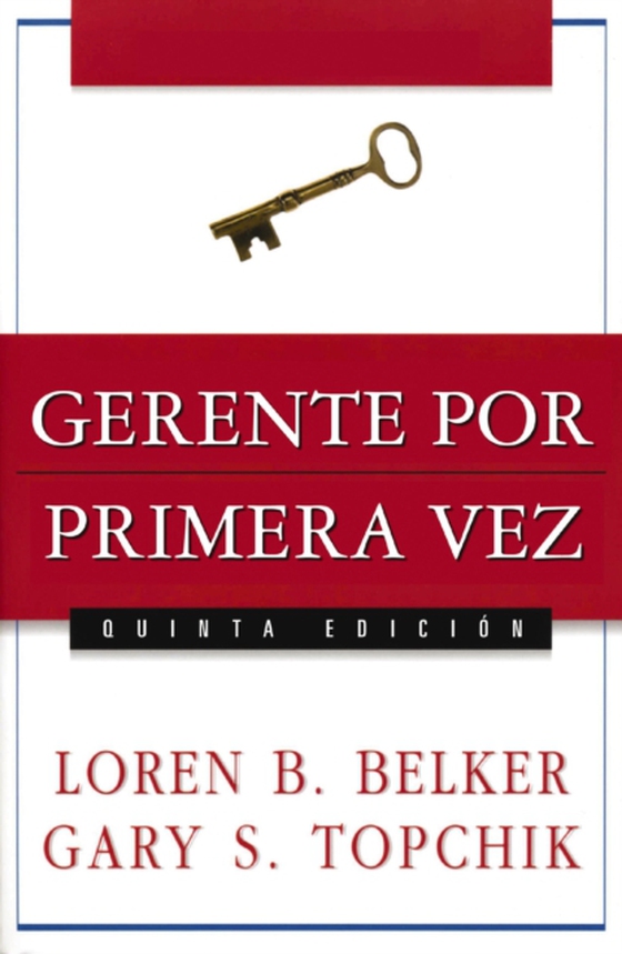 Gerente por primera vez (e-bog) af Topchik, Gary S.