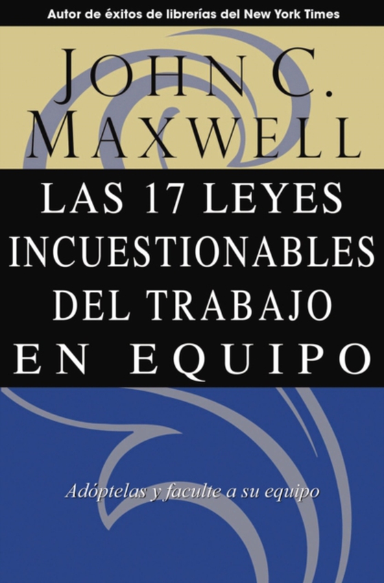 Las 17 Leyes Incuestionables del trabajo en equipo (e-bog) af Maxwell, John C.