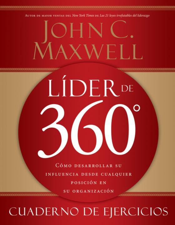 Líder de 360° cuaderno de ejercicios (e-bog) af Maxwell, John C.