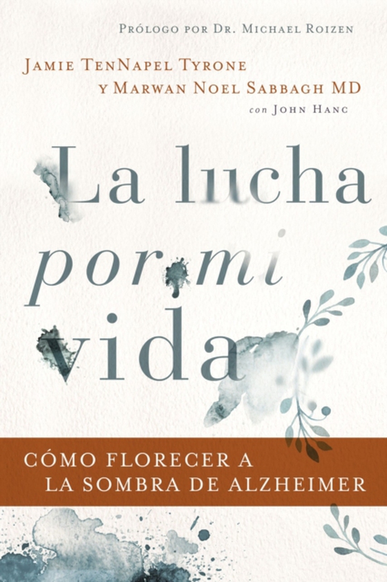 La lucha por mi vida (e-bog) af Marwan Noel Sabbagh MD, FAAN