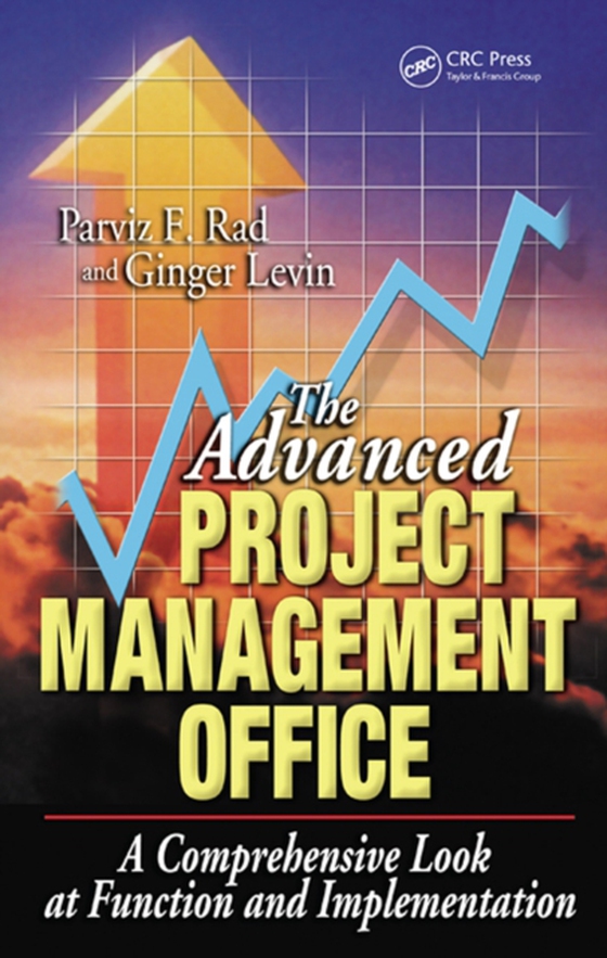 Advanced Project Management Office (e-bog) af Levin, Ginger