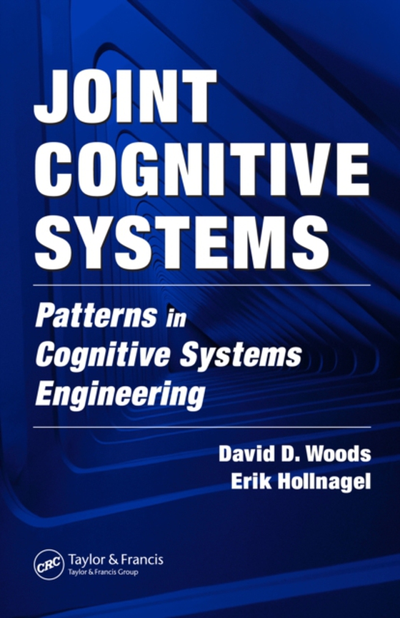 Joint Cognitive Systems (e-bog) af Hollnagel, Erik