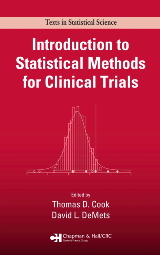 Introduction to Statistical Methods for Clinical Trials (e-bog) af -