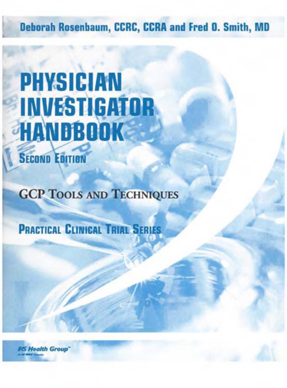 Physician Investigator Handbook (e-bog) af Smith, Fred