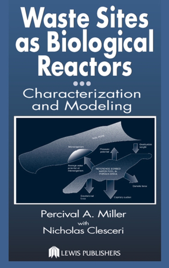 Waste Sites as Biological Reactors (e-bog) af Clesceri, Nicholas L.