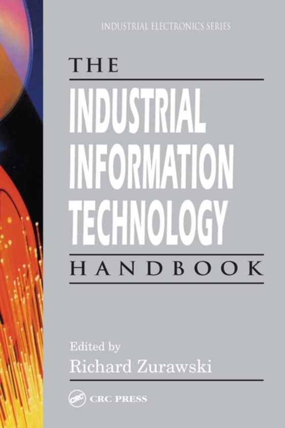 Industrial Information Technology Handbook