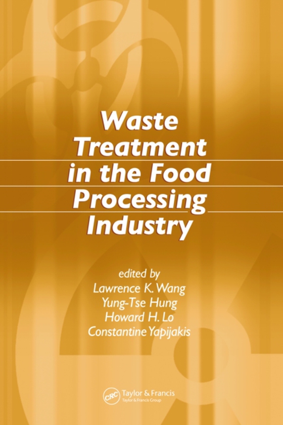 Waste Treatment in the Food Processing Industry (e-bog) af -