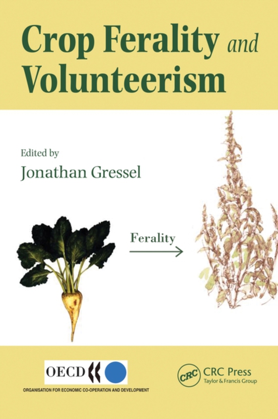 Crop Ferality and Volunteerism (e-bog) af -