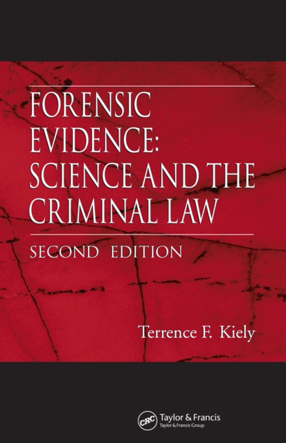 Forensic Evidence (e-bog) af Kiely, Terrence F.